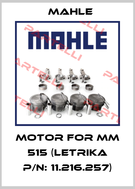 Motor for MM 515 (Letrika P/N: 11.216.257) Mahle