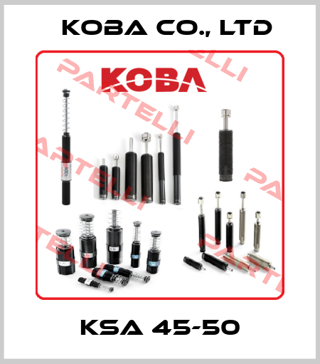 KSA 45-50 KOBA CO., LTD