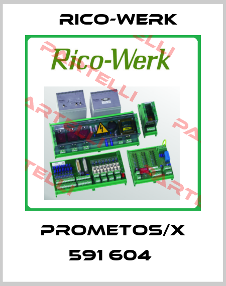 Prometos/X 591 604  Rico-Werk