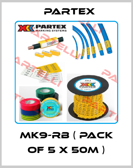 MK9-RB ( Pack of 5 x 50m ) Partex