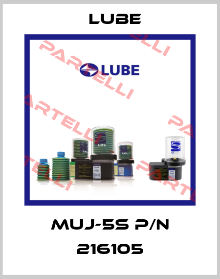 MUJ-5S p/n 216105 Lube