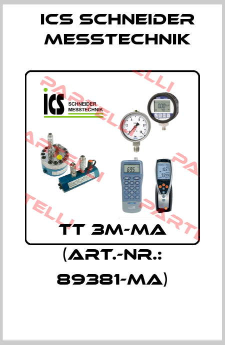 TT 3M-MA (Art.-Nr.: 89381-MA) ICS Schneider Messtechnik