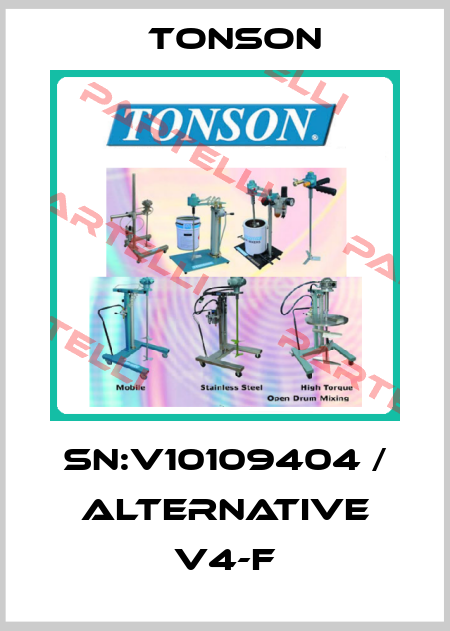 SN:V10109404 / alternative V4-F Tonson