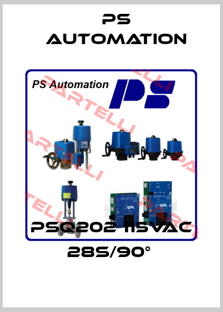 PSQ202 115VAC 28S/90°  Ps Automation