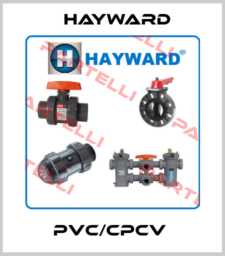 PVC/CPCV  HAYWARD