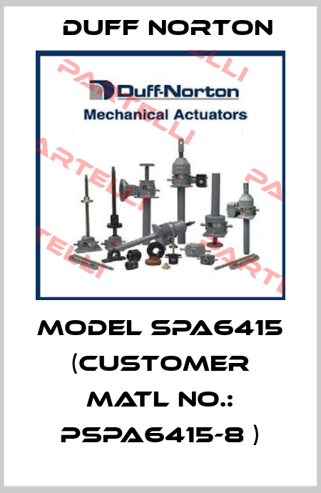 Model SPA6415 (Customer Matl No.: PSPA6415-8 ) Duff Norton