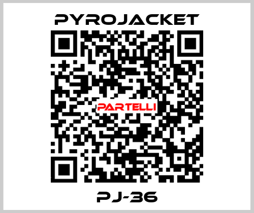 PJ-36 Pyrojacket