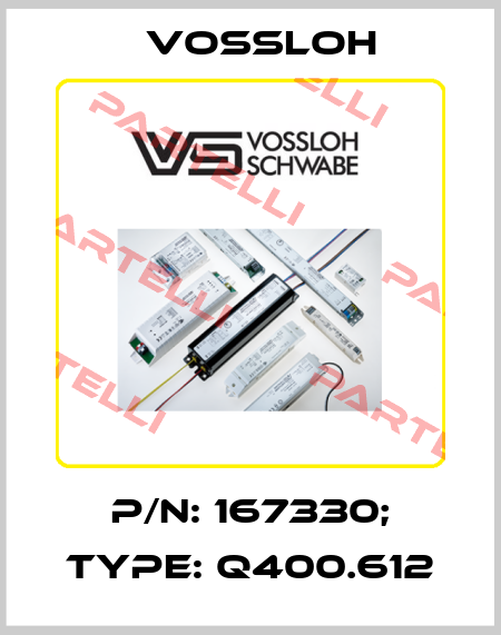 p/n: 167330; Type: Q400.612 Vossloh