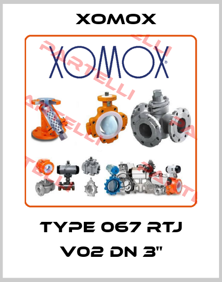 TYPE 067 RTJ V02 DN 3" Xomox