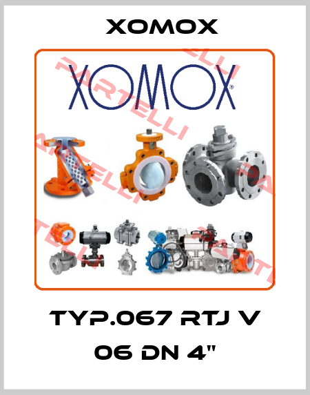 TYP.067 RTJ V 06 DN 4" Xomox