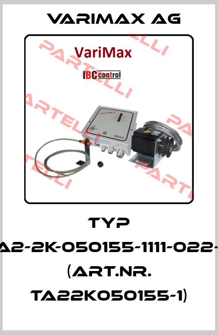 Typ TA2-2K-050155-1111-022-3 (Art.Nr. TA22K050155-1) Varimax AG