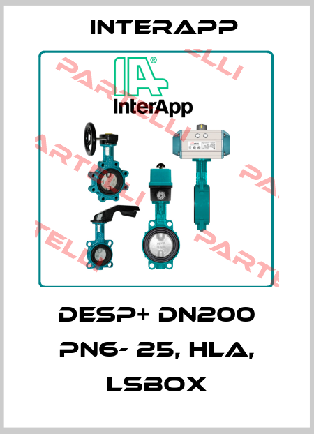 Desp+ DN200 PN6- 25, HLA, LSBox InterApp