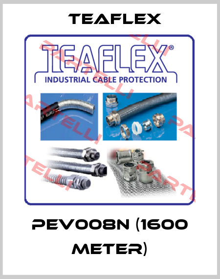 PEV008N (1600 meter) Teaflex