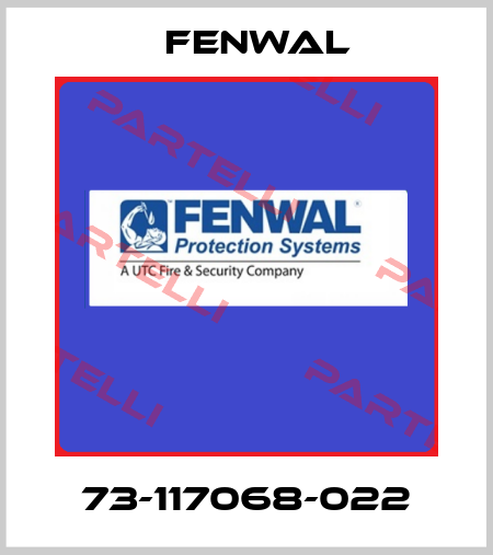 73-117068-022 FENWAL