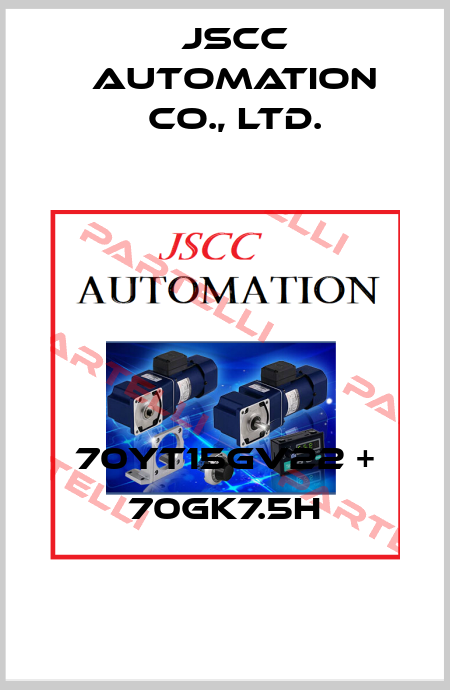 70YT15GV22 + 70GK7.5H JSCC AUTOMATION CO., LTD.