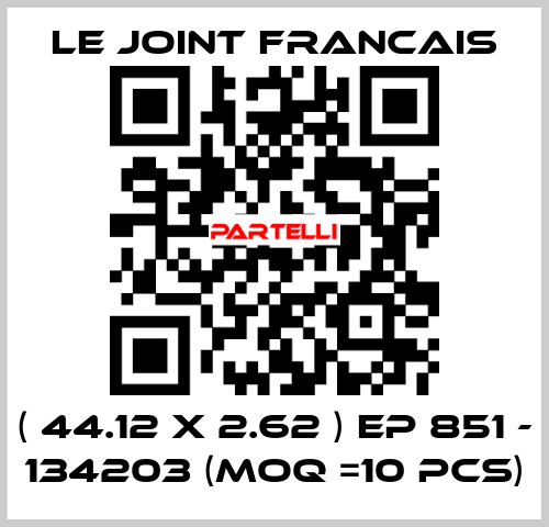 ( 44.12 X 2.62 ) EP 851 - 134203 (MOQ =10 pcs) LE JOINT FRANCAIS