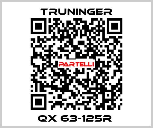 QX 63-125R  Truninger