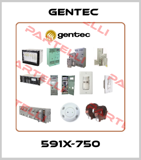 591X-750 Gentec