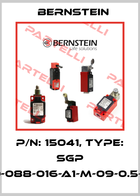 P/N: 15041, Type: SGP 30-088-016-A1-M-09-0.5-J5 Bernstein