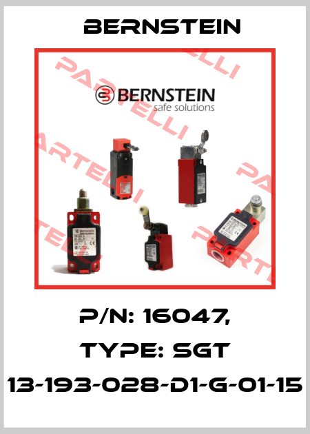 P/N: 16047, Type: SGT 13-193-028-D1-G-01-15 Bernstein