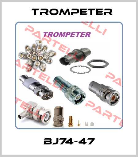 BJ74-47 Trompeter