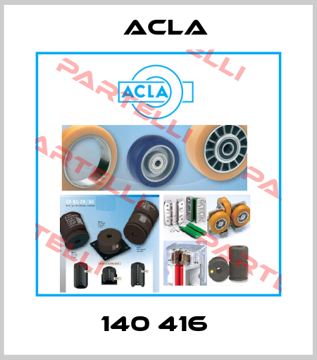 140 416  Acla