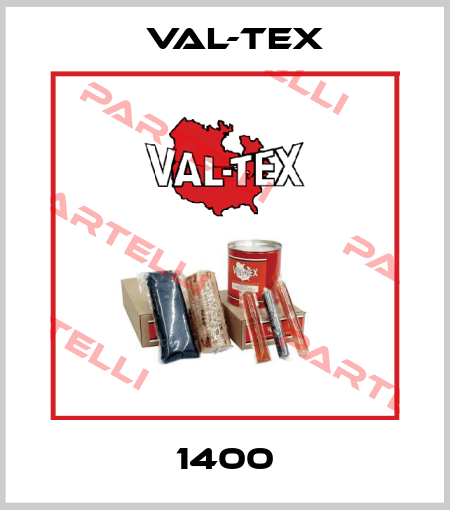 1400 Val-Tex