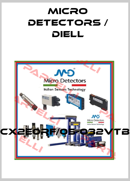 CX2E0RF/05-032VTB Micro Detectors / Diell