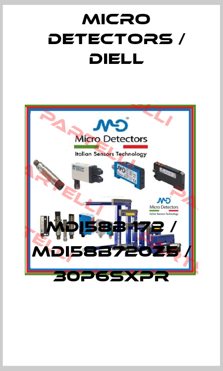 MDI58B 172 / MDI58B720Z5 / 30P6SXPR
 Micro Detectors / Diell