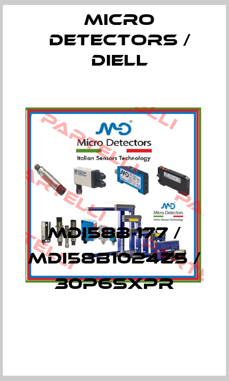 MDI58B 177 / MDI58B1024Z5 / 30P6SXPR
 Micro Detectors / Diell