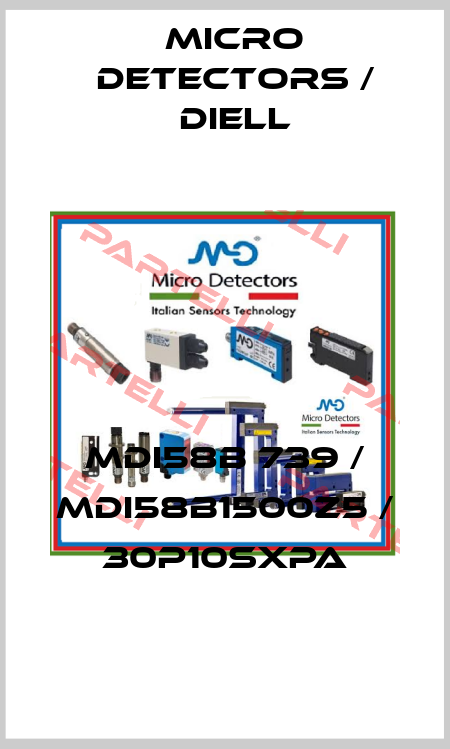 MDI58B 739 / MDI58B1500Z5 / 30P10SXPA
 Micro Detectors / Diell