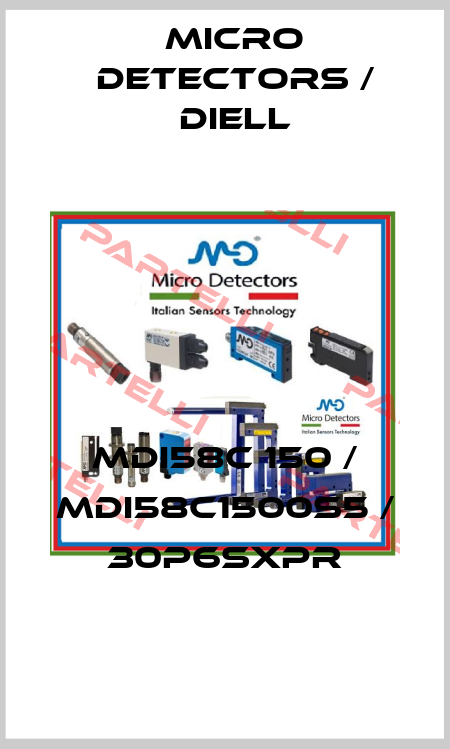 MDI58C 150 / MDI58C1500S5 / 30P6SXPR
 Micro Detectors / Diell