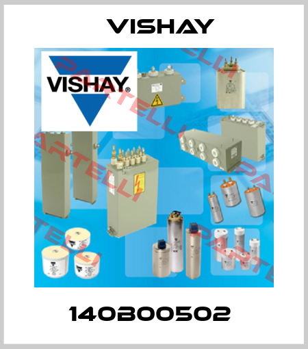 140B00502  Vishay