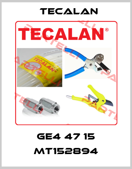 GE4 47 15 MT152894 Tecalan