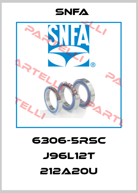 6306-5RSC J96L12T 212A20U SNFA