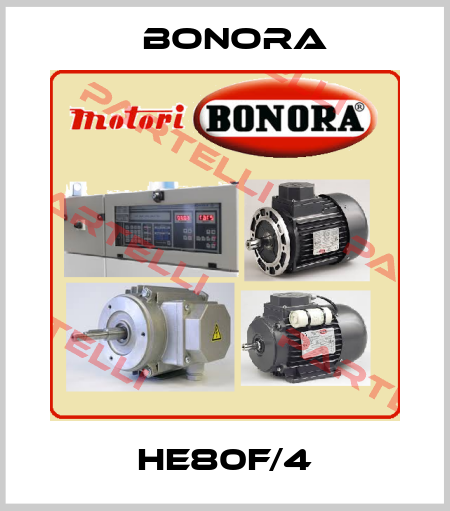 HE80F/4 Bonora
