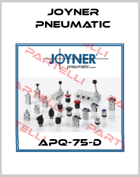 APQ-75-D Joyner Pneumatic