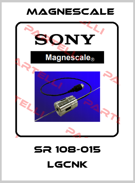 SR 108-015 LGCNK Magnescale