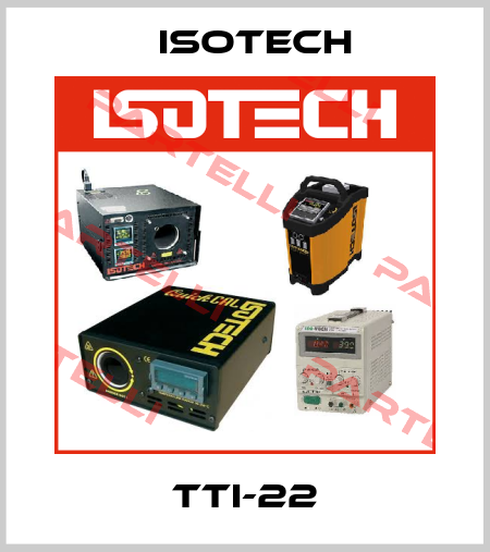 TTI-22 Isotech