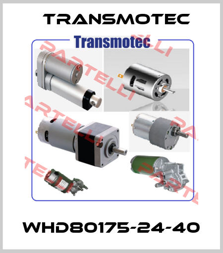 WHD80175-24-40 Transmotec