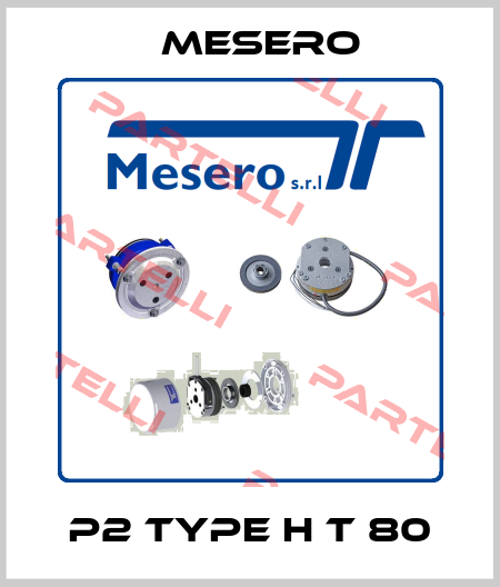 P2 Type H T 80 Mesero