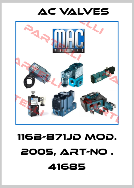 116B-871JD Mod. 2005, Art-No . 41685 MAC