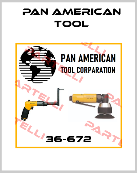 36-672 Pan American Tool