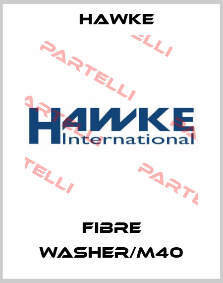 FIBRE WASHER/M40 Hawke