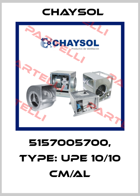 5157005700, Type: UPE 10/10 CM/AL Chaysol