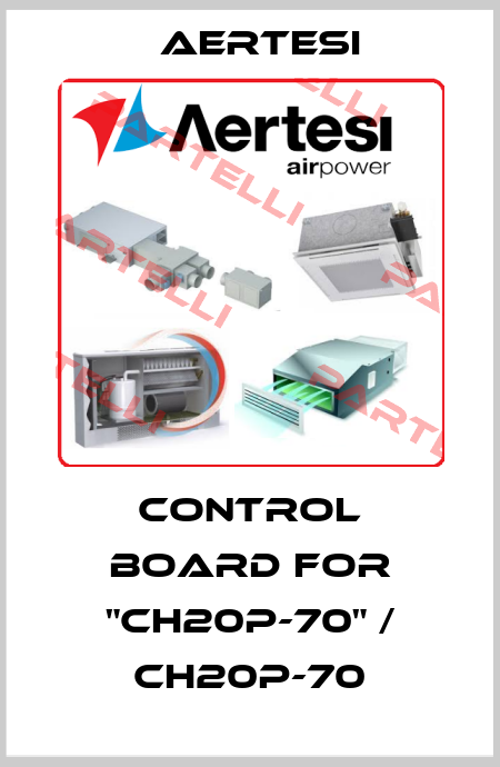 control board for "CH20P-70" / CH20P-70 Aertesi
