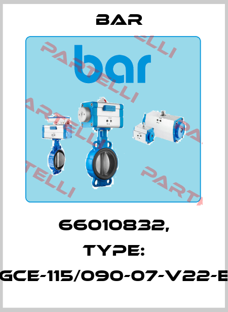 66010832, Type: GCE-115/090-07-V22-E bar