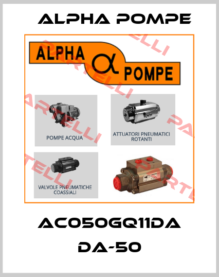 AC050GQ11DA DA-50 Alpha Pompe