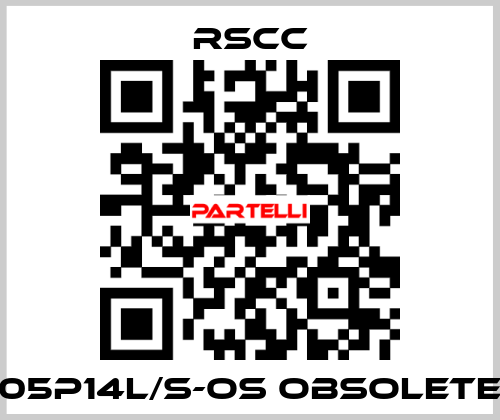 05P14l/S-OS obsolete RSCC