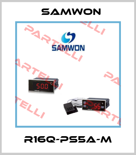 R16Q-PS5A-M Samwon